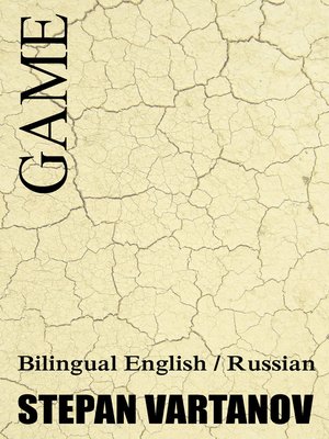 cover image of Game. Bilingual English / Russian Edition.